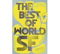The Best of World SF: Volume 3