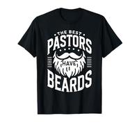 The Best Pastors Have Beards Funny Pastor T-Shirt