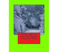 The Best places to spend the Holidays around the World