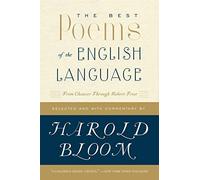 The Best Poems of the English Language: From Chaucer Th - Paperback NEW Bloom, H