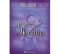 The Best Praise & Worship Songs Ever: Easy Piano – Hal Leonard