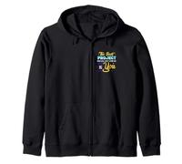 The Best Project You Will Ever Work On Is You Zip Hoodie