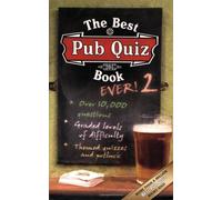 The Best Pub Quiz Book Ever! 2