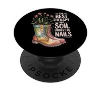 The Best Remedy Has Soil Under Its Nails - Gardener PopSockets Adhesive PopGrip
