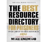 The Best Resource Directory For Prisoners: Censored Edition