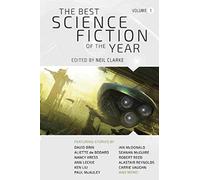 The Best Science Fiction of the Year: Volume One: 1