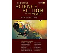 The Best Science Fiction of the Year: Volume Six