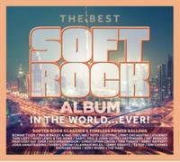 Various Artists – The Best Soft Rock Album In The World...EVER – 3x CD (Unmixed)