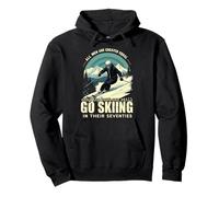 The Best Still Go Skiing in Their Seventies Pullover Hoodie