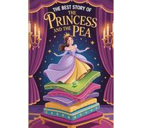 The Best Story Of THE PRINCESS AND THE PEA