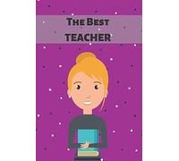 The best teacher: Funny, Notebook, Journal, Diary (120 Pages, diary with lined paper, 6 x 9) (job)