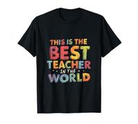 The Best Teacher In The World Trendy T-Shirt