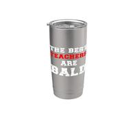 The Best Teachers are Bald Funny Balding Educator Quote Joke Stainless Steel Insulated Tumbler