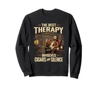 The Best Therapy Involves Cigars and Silence Gentleman Sweatshirt