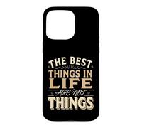 The Best Things In Life Are Not Things Grateful Mindset Case for iPhone 15 Pro Max