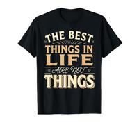 The Best Things in Life are Not Things Grateful Mindset Value Graphic T-Shirt, Men, Black, XL