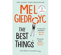 The Best Things: The Sunday Times bestseller to make your heart sing