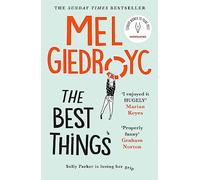 The Best Things: The joyous Sunday Times bestseller to hug your heart