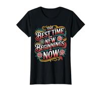 The Best Time for New Beginnings is Now Start |- Value Graphic T-Shirt, Women, Black, S
