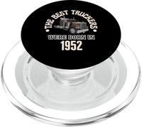 The Best Trucker Drivers Were Born In 1952 Birthday Gift PopSockets PopGrip for MagSafe