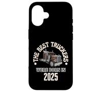 The Best Trucker Drivers Were Born In 2025 Birthday Gift Case for iPhone 16