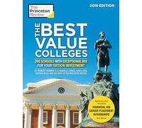 The Best Value Colleges, 2019 Edition (College Admissions Guides)