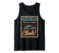 The Best View Comes After The Hardest Climb Tank Top