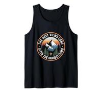 The Best Views Come After The Hardest Climb Mountains Tank Top