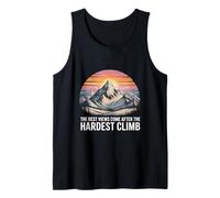 The Best Views Come After The Hardest Climb Tank Top