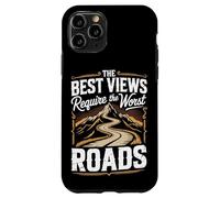 The Best Views Require The Worst Funny Off-Road Saying Case for iPhone 11 Pro