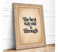 The Best Way Through Typography Framed Wall Art Print A1 Oak Frame