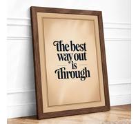 The Best Way Through Typography Framed Wall Art Print A1 Walnut Frame