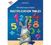 The best way to learn multiplication tables: Math workbook. Grade 2 (7 years old)