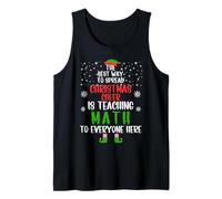 The Best Way to Spread Christmas Cheer is Teaching Math Tank Top