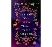 The Best Way to the Thrice-Tenth Kingdom