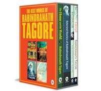 The Best Works of Rabindranath Tagore Boxed Set (): Gitanjali / Nationalism / Selected Short Stories / the Home and the World