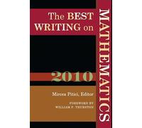 The Best Writing on Mathematics 2010: 2010: 1
