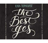 The Best Yes Video Bible Study by Lysa TerKeurst