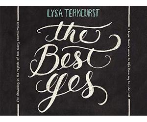 The Best Yes Video Bible Study by Lysa TerKeurst
