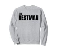 The Bestman Mens Wedding Engagement Bachelor Party Sweatshirt