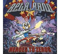 Heroes to Zeros by Beta Band
