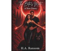 The Beta's Mate A New Dawn (River Ridge Pack)