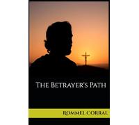 The Betrayer's Path