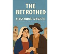 The Betrothed(Illustrated)