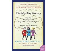 The Betsy-Tacy Treasury: The First Four Betsy-Tacy Books (P.S.)