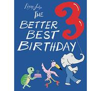 The Better Best Birthday 3 (The Better Best Birthday Series)