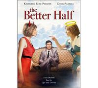The Better Half - includes 2 bonus movies