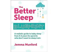 The Better Sleep Blueprint