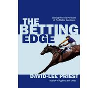 The Betting Edge: Joining the Two Per Cent of Profitable Gamblers