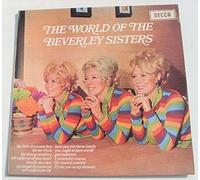 The Beverley Sisters - The World Of The Beverley Sisters